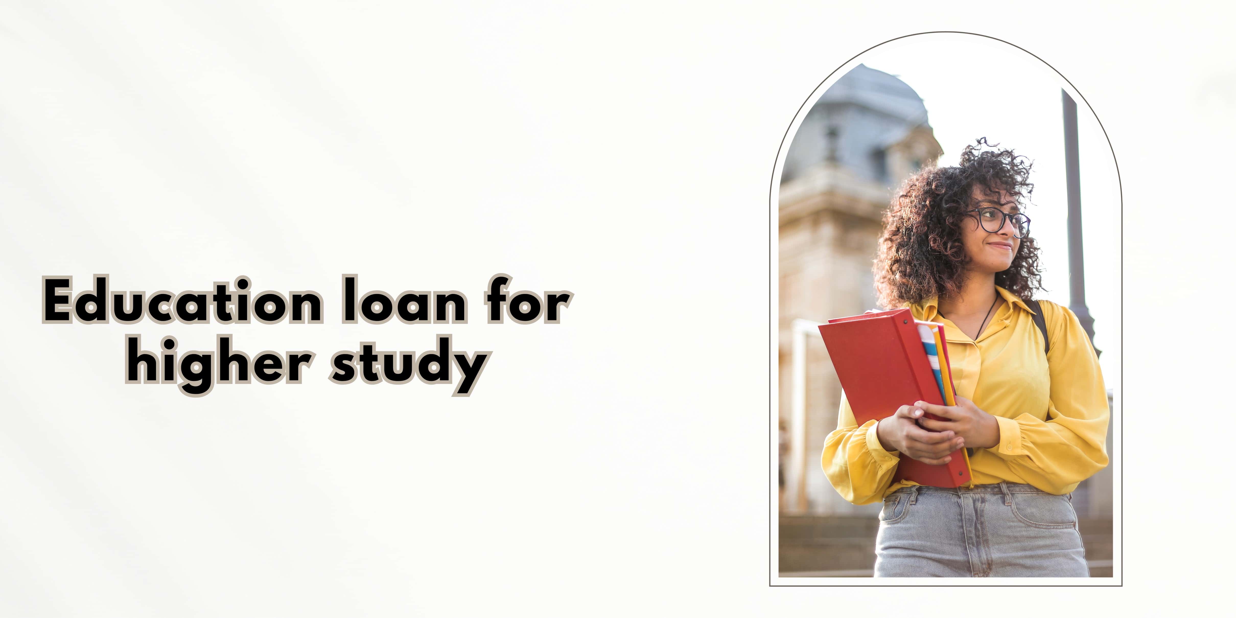 Education Loan for Abroad Studies